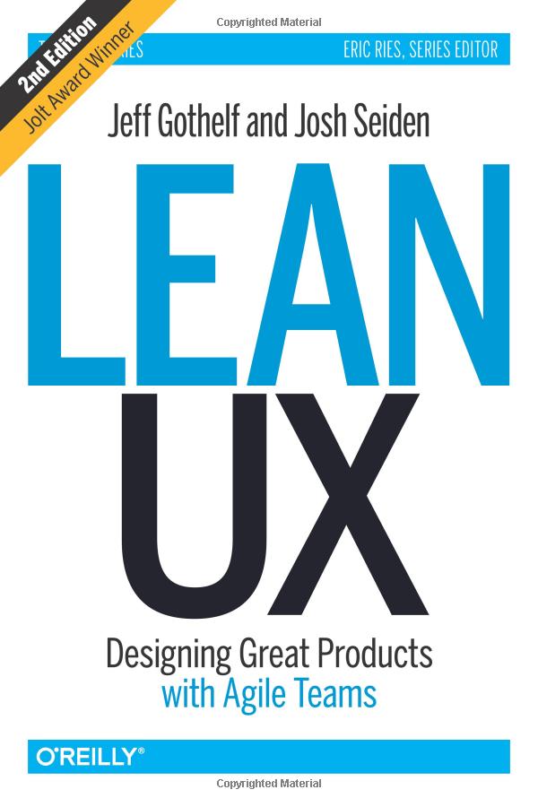 Cover of Lean UX: Designing Great Products with Agile Teams book