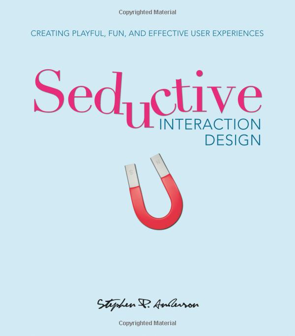 Cover of Seductive Interaction Design book